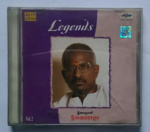 Legends - Isainani Ilaiyaraaja " Vol : 2 "