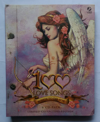 100 Love Songs - Songs To Die For 
