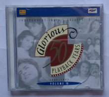 50 Glorious Playback Years " 1981 - 1997 " Vol 10 ( Independent India's Greatest Hits )