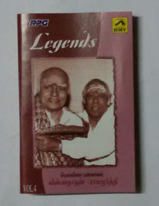Legends - Mellisai Mannargal Viswanathan & Rammamoorthy " Vol 4 "