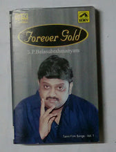 Forever Gold - S. P. Balasubrahmanyam " Tamil Film Songs. Vol :1 "