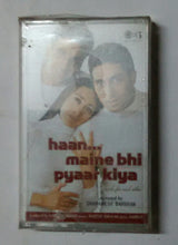 Haan... Maine Bhi Pyaar Kiya