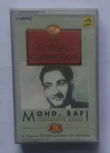 The Golden Collection - Mohd. Rafi " Sentimental Moods "