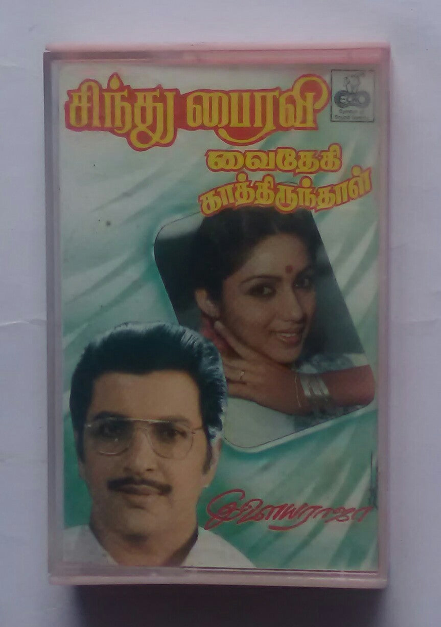 Sindhu Bhairavi / Vaidheki Katthirunthan 