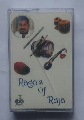 Raga's Of Raja 