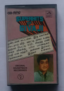 Superhits Of Sivaji - Vol : 5 " Tamil Film Songs "