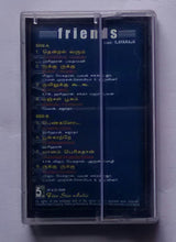 Friends " Music : Ilaiyaraaja "
