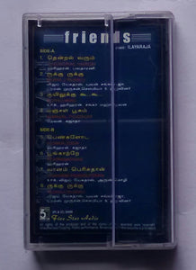 Friends " Music : Ilaiyaraaja "