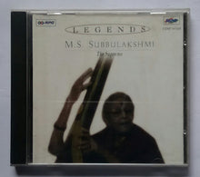 Legends - M. S. Subbulakshmi " The Supreme "
