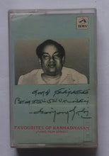 Favourites Of Kabnadhasan " Tamil Film Songs "