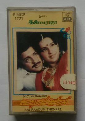 Isai Paadum Thenral 