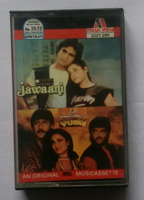Jawaani / Yudh
