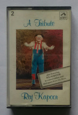 A Tribute - Raj Kapoor 