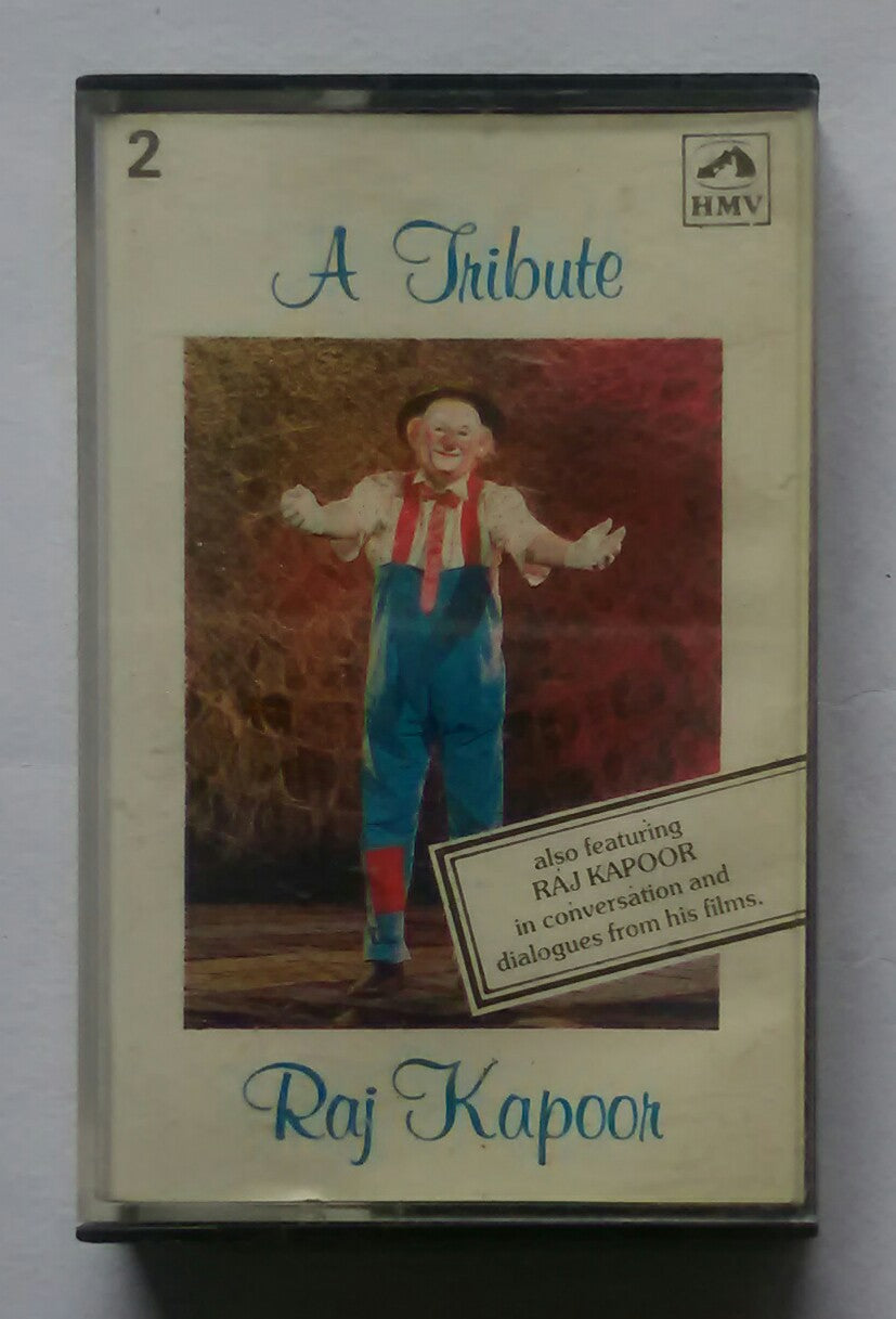 A Tribute - Raj Kapoor 