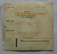 Jab Jab Phool Khile " EP , 45 RPM "
