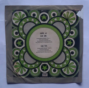 Instrumental Nadaswaram - Karakurichi P. Arunachalam " EP , 45 RPM "
