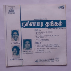 Thangamadi Thangam " Super 7, 33/ RPM "