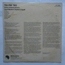 Tea For Two - Famous Standards Played by Yehudi Menuin & Stephane Grappelli