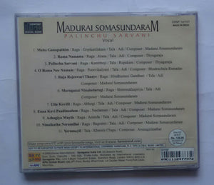 Mudurai Somasundaram - Palinchu Sarvani " Vocal "