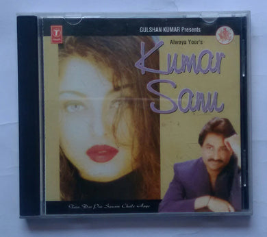 Always Your's Kumar Sanu