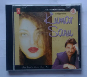Always Your's Kumar Sanu