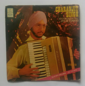 Charanjit Singh - Instrumental ( Film Tunes ) " Super Seven , 33/ RPM "