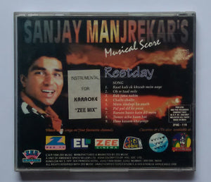 Restday - Sanjay Manjrekar's  Sings Havouritns ( Instrumental for Karaoke " Zee Mix " )