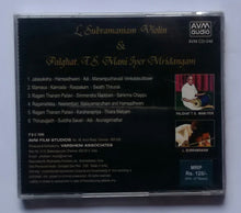 L. Subramaniam " Violin " &  Palghat. T. S. Mani Iyer " Mridangam "
